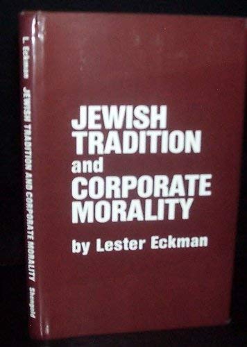 9780884001195: Jewish Tradition and Corporate Morality