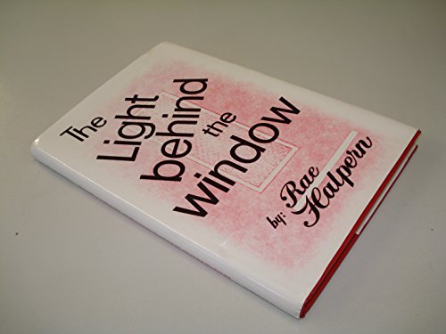 Stock image for The Light Behind the Window for sale by ThriftBooks-Atlanta