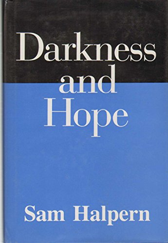 Beispielbild fr Darkness and Hope zum Verkauf von Better World Books