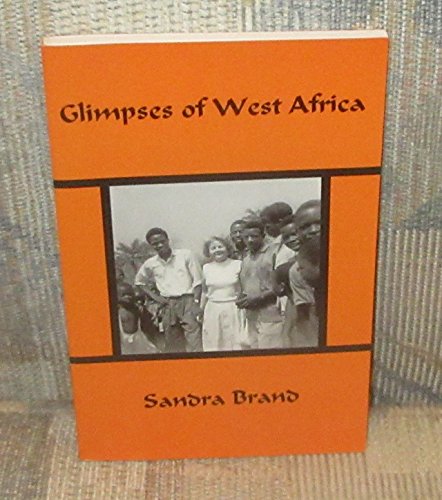 Stock image for Glimpses of West Africa for sale by Books From California