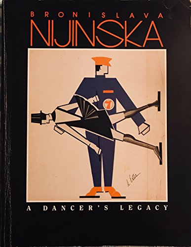 Beispielbild fr Bronislava Nijinska: A Dancer's Legacy zum Verkauf von ThriftBooks-Atlanta