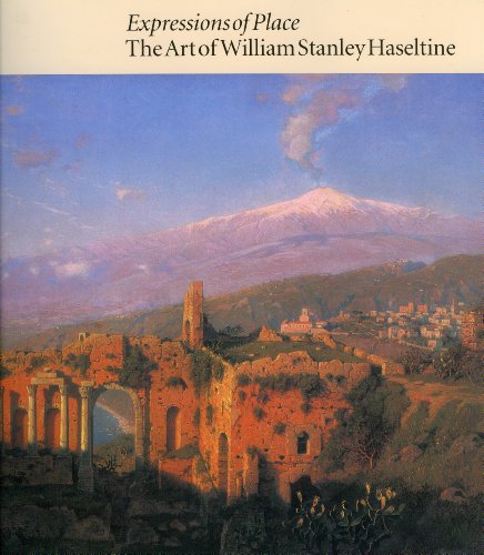 Beispielbild fr Expressions of Place : The Art of William Stanley Haseltine zum Verkauf von Better World Books