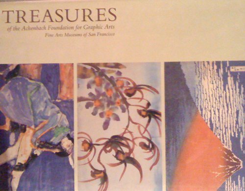 Treasures of the Achenbach Foundation for Graphic Arts (9780884010845) by Robert Flynn Johnson; Karin Breuer; Joseph R. Goldyne
