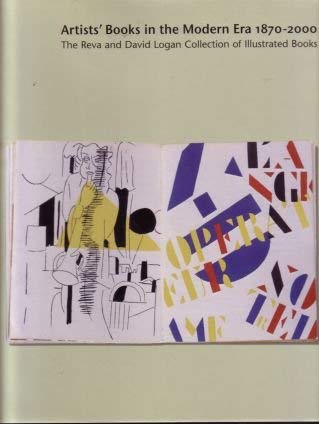 9780884011033: Artists' Books in the Modern Era 1870-2000: The Reva and David Logan Collection of Illustrated Books