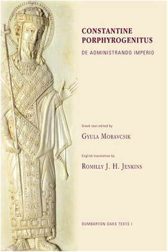 Constantine Porphyrogenitus De Administrando Imperio. (Greek text ed. by Gy. Moravcsik. Engl. transl. by R. J. H. Jenkins). - Moravcsik, Gy. and R. J. H. Jenkins