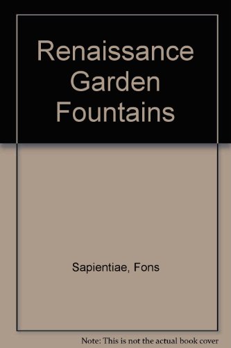 9780884020806: Renaissance Garden Fountains