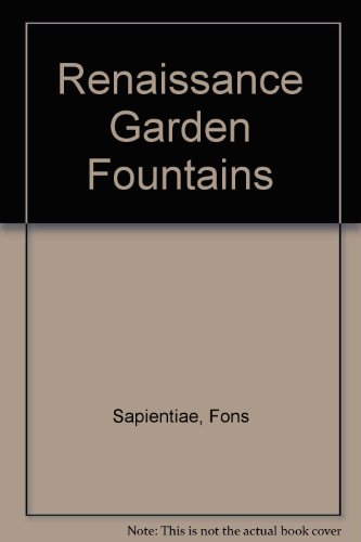 Imagen de archivo de Renaissance Garden Fountains a la venta por Wonder Book