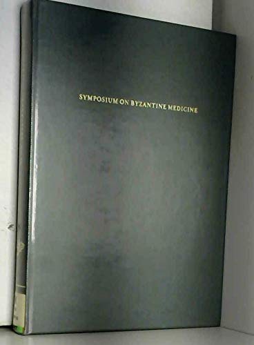 Imagen de archivo de Dumbarton Oaks Papers No. 38 Symposium on Byzantine Medicine 1984 a la venta por Chequamegon Books