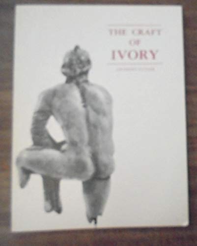 Stock image for The Craft of Ivory: Sources, Techniques, and Uses in the Mediterranean World (Byzantine Collection Publications, No 8) for sale by Wonder Book