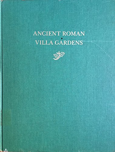 9780884021629: Ancient Roman Villa Gardens