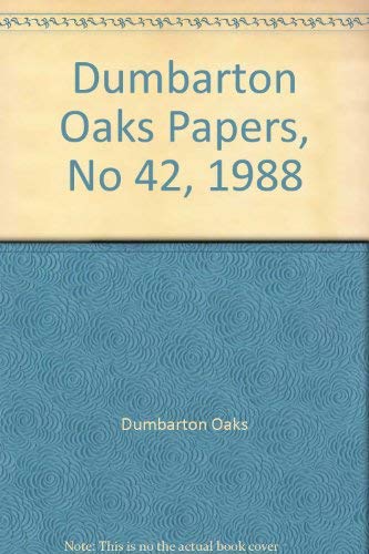 9780884021742: Dumbarton Oaks Papers, 42