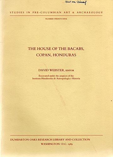 Beispielbild fr The House of the Bacabs, Copan, Honduras zum Verkauf von Better World Books