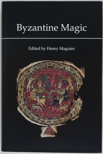 9780884022305: Byzantine Magic (Dumbarton Oaks Research Library & collection)