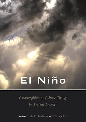 9780884023531: El Nio, Catastrophism, and Culture Change in Ancient America (Dumbarton Oaks Other Titles in Pre-Columbian Studies)