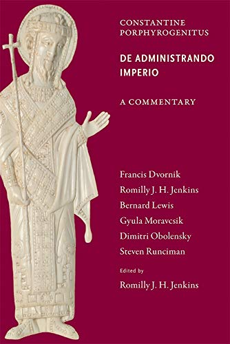 9780884023791: Commentary on the De Administrando Imperio: A Commentary (Dumbarton Oaks Texts)