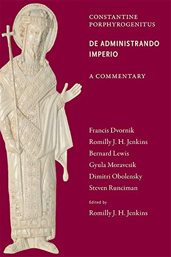 Stock image for De Administrando Imperio: Constantine Porphyrogenitus: a Commentary for sale by Revaluation Books
