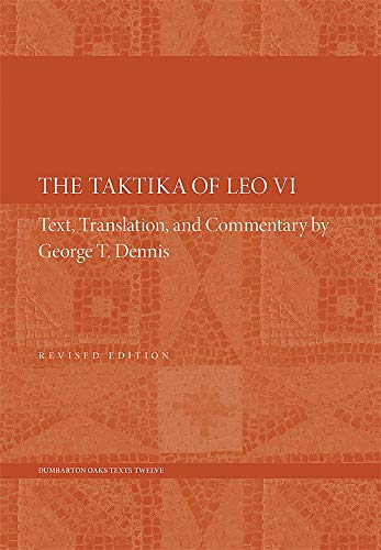 Stock image for The Taktika of Leo VI for sale by Blackwell's