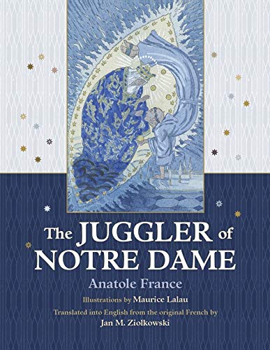 Imagen de archivo de The Juggler of Notre Dame a la venta por Revaluation Books