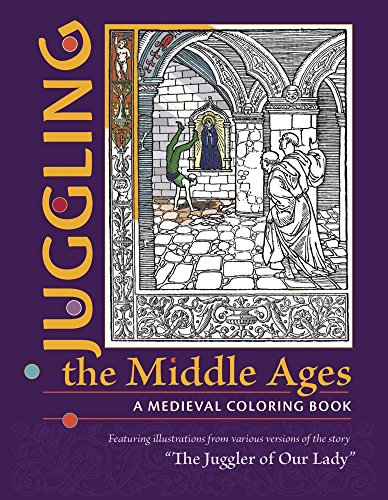 9780884024385: Juggling the Middle Ages: A Medieval Coloring Book