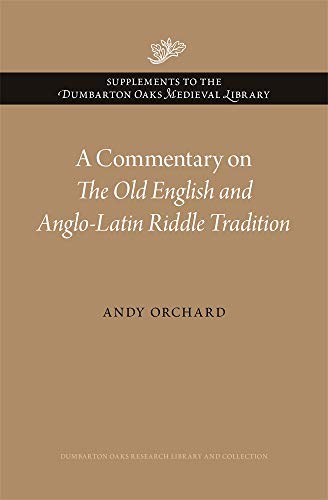 Stock image for A Commentary on The Old English and AngloLatin Riddle Tradition 2 for sale by PBShop.store US