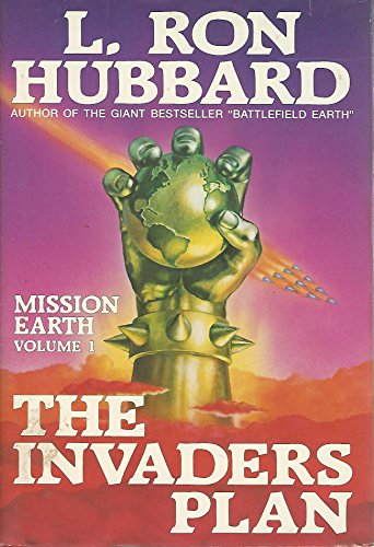 9780884041948: The Invaders Plan (Mission Earth Series)