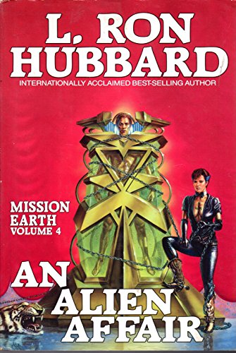 9780884042105: An Alien Affair (Mission Earth Series - Volume 4)