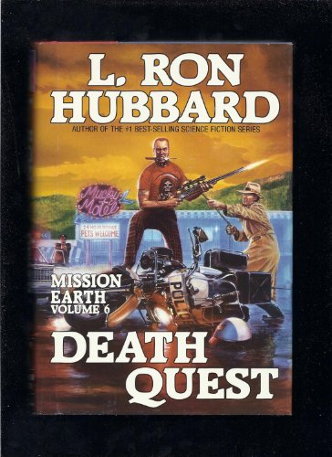 9780884042129: Death Quest: 6 (Mission Earth Series)