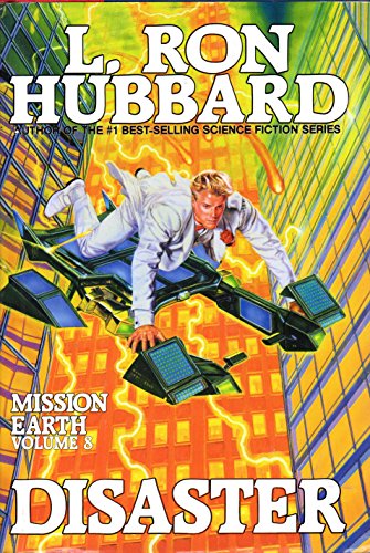 Imagen de archivo de Disaster (Mission Earth Series) a la venta por Open Books