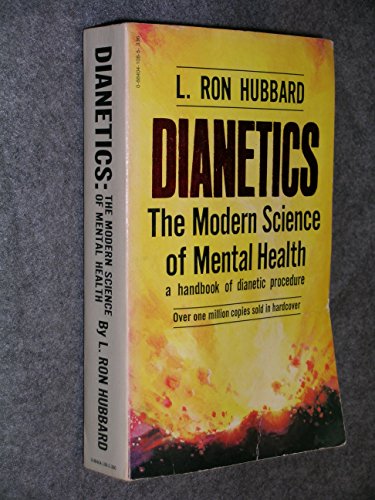 Dianetics: The modern science of mental health : a handbook of Dianetics procedure (9780884042198) by Hubbard, L. Ron