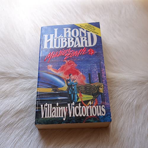 Beispielbild fr Villainy Victorious (Mission Earth Series) zum Verkauf von Half Price Books Inc.