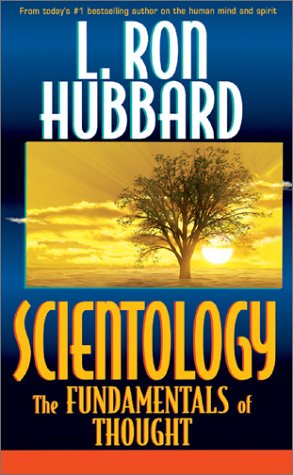 Beispielbild fr Scientology: The Fundamentals of Thought zum Verkauf von Crotchety Rancher's Books