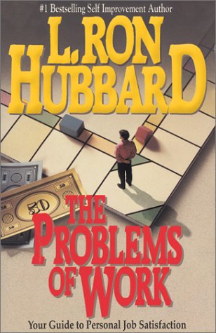 Problems of Work - Hubbard, L. Ron