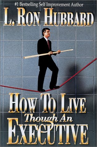 Stock image for How to Live though an Executive for sale by Books of the Smoky Mountains