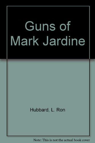 Beispielbild fr Guns of Mark Jardine: Buckskin Brigades zum Verkauf von The Yard Sale Store