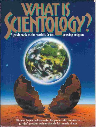 Beispielbild fr What Is Scientology: A Guidebook to the World's Fastest Growing Religion zum Verkauf von gigabooks