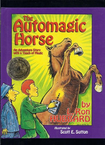 Stock image for Automagic Horse, The: An Adventure Story , with a Touch of Magic for sale by Cobblestones Books