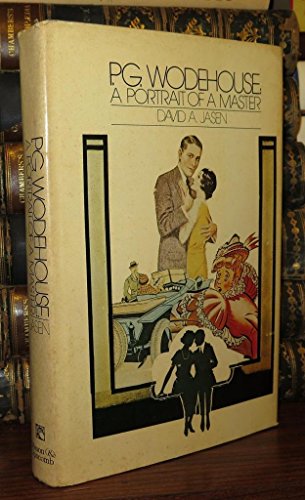 Stock image for P. G. Wodehouse: A Portrait of a Master for sale by Abacus Bookshop