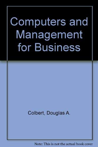 Stock image for Computers and Management for Business for sale by Better World Books