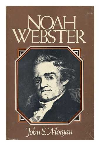 Beispielbild fr Noah Webster zum Verkauf von SecondSale