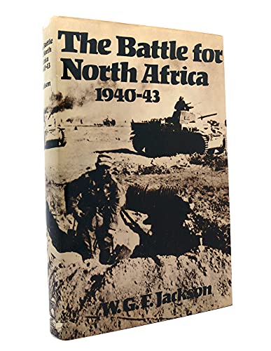 Imagen de archivo de The Battle for North Africa, 1940-43 a la venta por ThriftBooks-Dallas