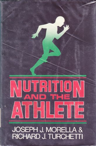 Beispielbild fr Nutrition and the Athlete zum Verkauf von Better World Books