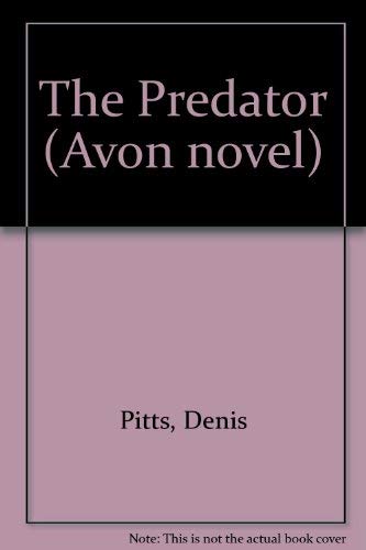 Stock image for Predator, The: A Novel for sale by THE OLD LIBRARY SHOP