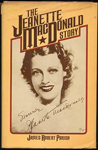 Stock image for The Jeanette MacDonald Story for sale by Lowry's Books