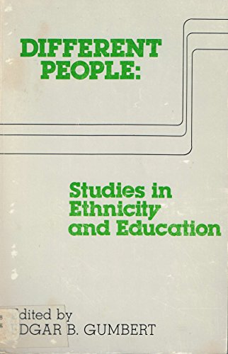 Imagen de archivo de Different People: Studies in Ethnicity and Education (Cross-cultural Perspectives) a la venta por BookHolders