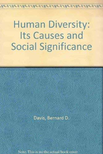 Beispielbild fr Human Diversity: Its Causes and Social Significance. The Proceedings of a Series of Seminars Sponsored by the Committee on Human Diversity of the American Academy of Arts and Sciences, 1973-1974 zum Verkauf von Zubal-Books, Since 1961