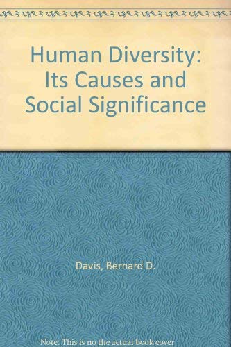 Imagen de archivo de Human Diversity, Its Causes and Social Significance: The Proceedings of a Series of Seminars a la venta por Riverby Books