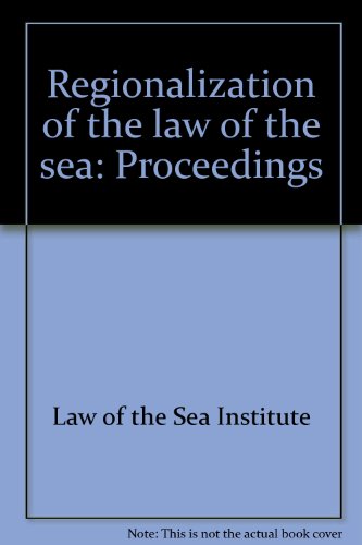 Stock image for Regionalization of the law of the sea: Proceedings for sale by Zubal-Books, Since 1961