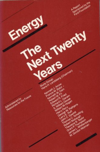 Beispielbild fr Energy, the next twenty years: Report zum Verkauf von Wonder Book