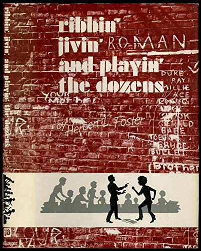 Beispielbild fr Ribbin', Jivin' and Playin' the Dozens: Unrecognized - The Unrecognized Dilemma of Inner City Schools zum Verkauf von General Eclectic Books