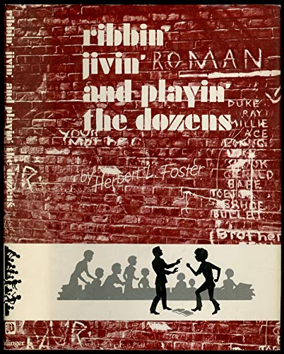 Stock image for Ribbin', Jivin' and Playin' the Dozens: Unrecognized - The Unrecognized Dilemma of Inner City Schools for sale by General Eclectic Books